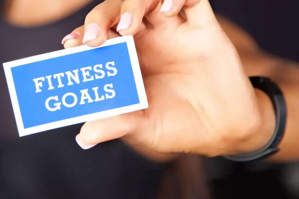Fitness goals.